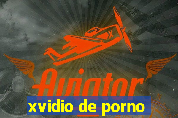 xvidio de porno